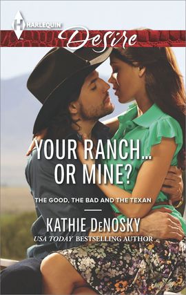 Title details for Your Ranch...Or Mine? by Kathie DeNosky - Available